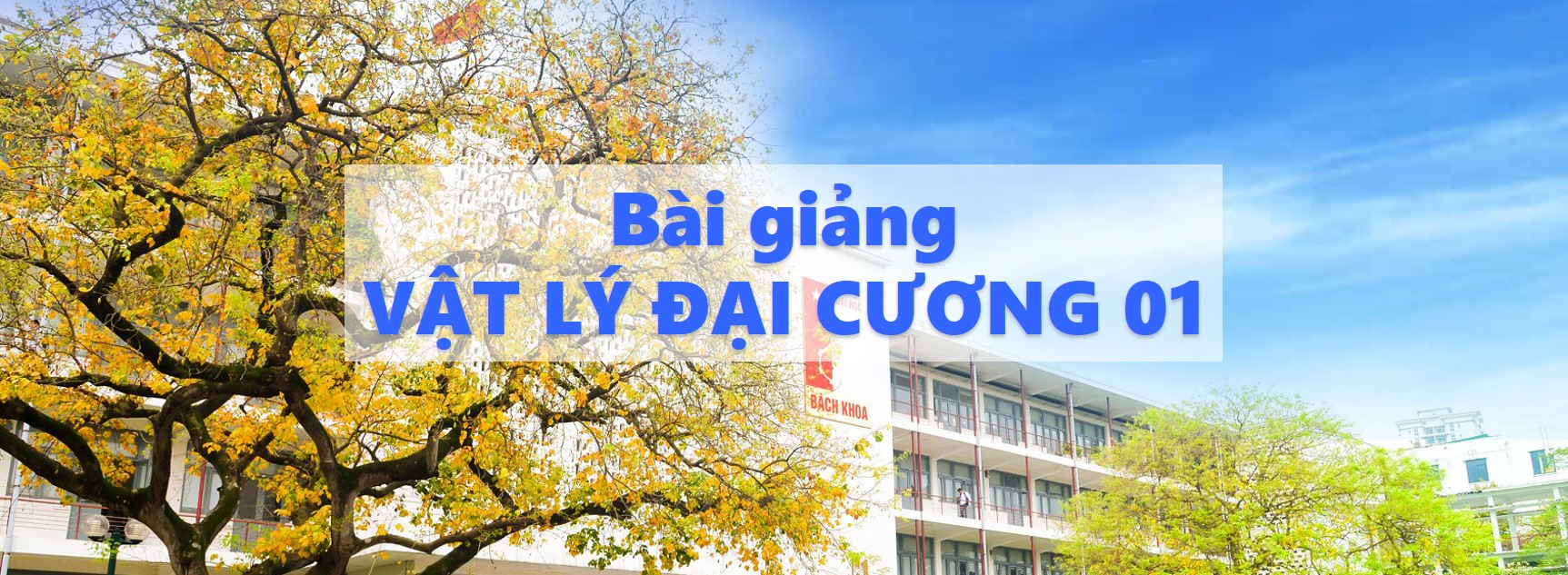 Bài giảng Vật lý Đại cương 01